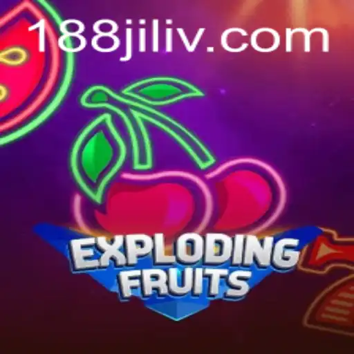 ExplodingFruits: A Thrilling Gaming Experience with 188 Jili